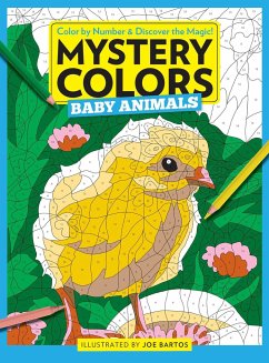 Mystery Colors: Baby Animals: Color by Number & Discover the Magic - Bartos, Joe