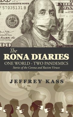 The Rona Diaries - Kass, Jeffrey