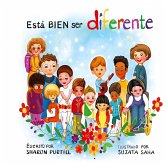 Está BIEN ser diferente Está BIEN ser diferente