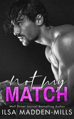 Not My Match - Madden-Mills, Ilsa