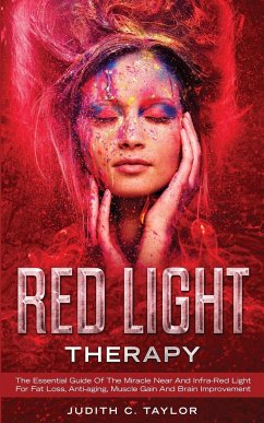 Red Light Therapy - Taylor, Judith C.