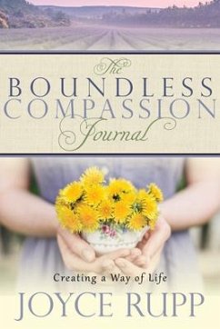 The Boundless Compassion Journal - Rupp, Joyce