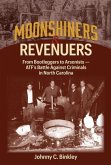 Moonshiners & Revenuers