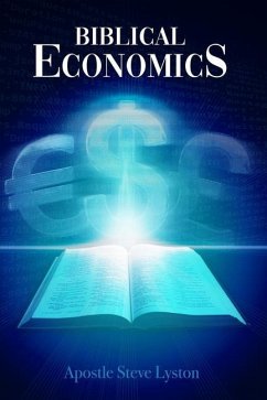 Biblical Economics - Lyston, Steve