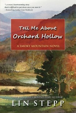 Tell Me About Orchard Hollow - Stepp, Lin