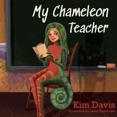 My Chameleon Teacher - Davis, Kim