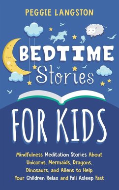 Bedtime Stories for Kids - Langston, Peggie