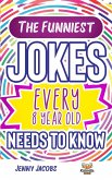 The Funniest Jokes EVERY 8 Year Old Needs to Know