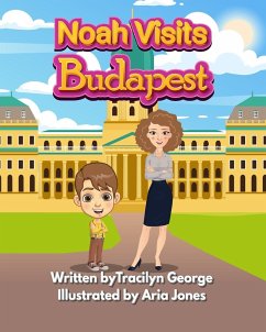 Noah Visits Budapest - George, Tracilyn