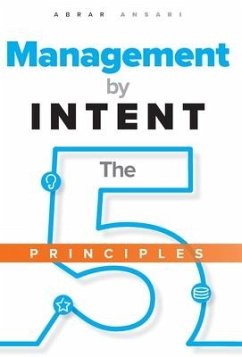 Management by INTENT - Ansari, Abrar