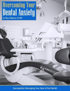 Overcoming Your Dental Anxiety - Pipitone, Elyse