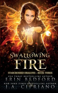 Swallowing Fire - Bedford, Erin