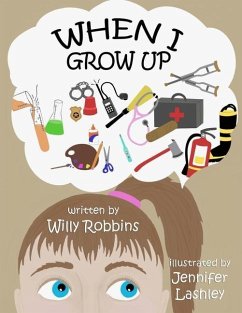 When I Grow Up - Robbins, Willy