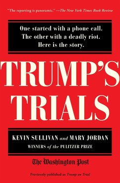 Trump's Trials - Sullivan, Kevin; Jordan, Mary