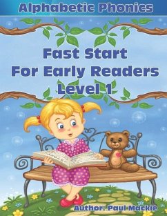 Alphabetic Phonics Fast Start for Early Readers Level 1 - Mackie, Paul