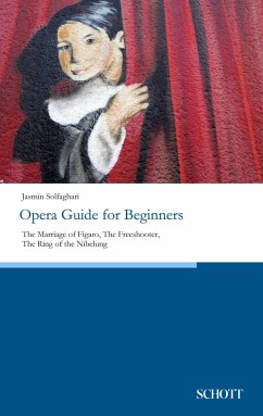 Opera Guide for Beginners - Solfaghari, Jasmin