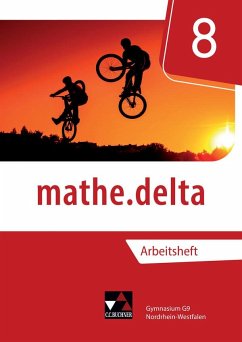 mathe.delta 8 Arbeitsheft Nordrhein-Westfalen - Kleine, Michael