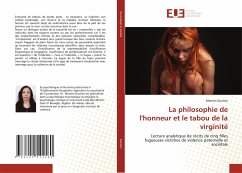 La philosophie de l'honneur et le tabou de la virginité - Ouchen, Meriem