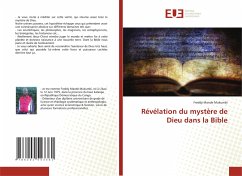 Révélation du mystère de Dieu dans la Bible - Mande Mukumbi, Freddy