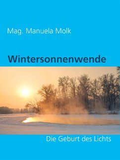 Wintersonnenwende (eBook, ePUB) - Molk, Mag. Manuela