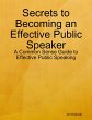 Secrets to Becoming an Effective Public... - Bild 1