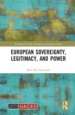 European Sovereignty, Legitimacy, and Power (eBook, ePUB)