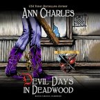 Devil Days in Deadwood Lib/E