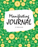 Money Manifesting Journal (8x10 Softcover Log Book / Planner / Journal)