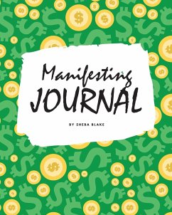 Money Manifesting Journal (8x10 Softcover Log Book / Planner / Journal) - Blake, Sheba