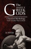 The Ghastly Greek Gods