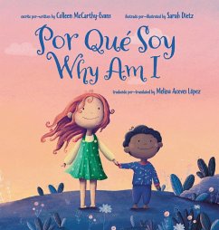 Por Que Soy Why Am I - McCarthy-Evans, Colleen