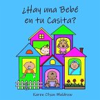 ¿Hay una Bebé en tu Casita?