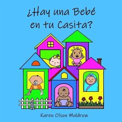 ¿Hay una Bebé en tu Casita? - Muldrow, Karen; Muldrow, Karen Olson