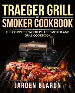 Traeger Grill & Smoker Cookbook - Blardn, Jarden
