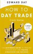 How to Day Trade From Home - Bild 1