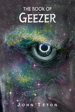The Book of Geezer - Teton, John