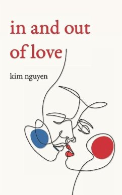 In and Out of Love - Nguyen, Kim