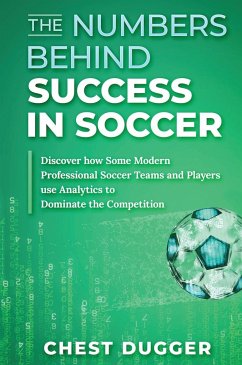 The Numbers Behind Success in Soccer - Dugger, Chest