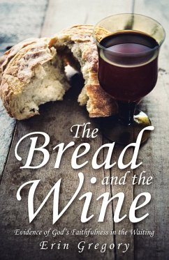 The Bread and the Wine