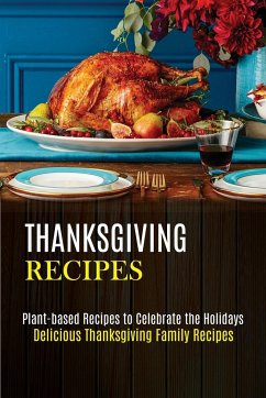 Thanksgiving Recipes - McElyea, Kyle