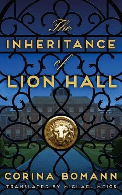 The Inheritance of Lion Hall - Bomann, Corina