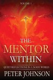 The Mentor Within: Quiet Reflections In A Noisy World