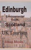 Edinburgh Environmental Guide, Scotland