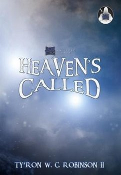 Heaven's Called - Robinson, Ty'ron W C