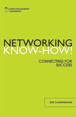 Networking Know-How! - Cunningham, Zoe F