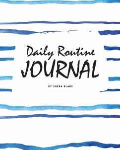 Daily Routine Journal (8x10 Softcover Log Book / Planner / Journal) - Blake, Sheba