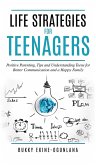 Life Strategies for Teenagers