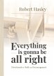 Everything Is Gonna Be All Right - Bild 1