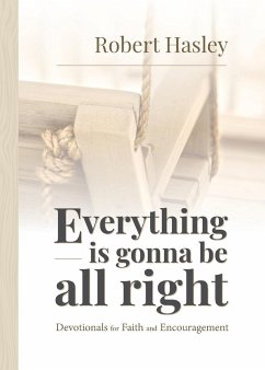 Everything Is Gonna Be All Right - Hasley, Robert