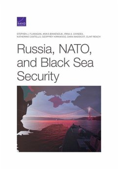 Russia, NATO, and Black Sea Security - Flanagan, Stephen J; Binnendijk, Anika; Chindea, Irina a